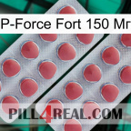 P-Force Fort 150 Мг 19